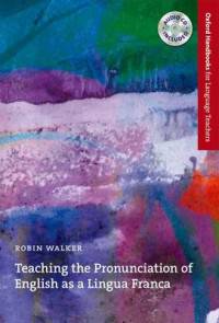 Teaching the Pronunciation of English as a Lingua Franca (+ Audio CD)