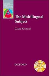 Oxford Applied Linguistics. The Multilingual Subject
