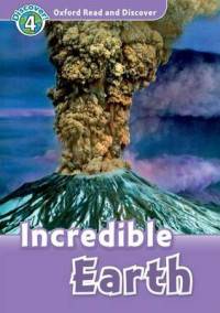 Oxford Read And Discover 4. Incredible Earth. Book + AudioCD