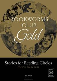 Bookworms Club. Stories for Reading Circles. Gold (Stages 3 and 4)