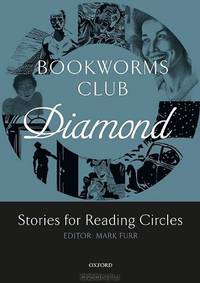 Bookworms Club. Stories for Reading Circles. Diamond (Stages 5 and 6)