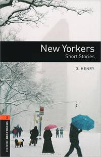 Oxford Bookworms Library. Stage 2. New Yorkers. Book + AudioCD 3 Ed
