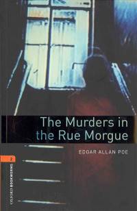 Oxford Bookworms Library. Stage 2. Murders In The Rue Morgue. Book + AudioCD