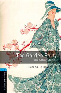 Oxford Bookworms Library. Stage 5. Garden Party