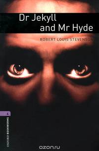 Oxford Bookworms Library. Stage 4. Dr Jekyll And Mr Hyde. Book + AudioCD