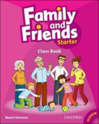 Family and Friends Starter. Class Book plus Student Multi-ROM