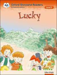 Oxford Storyland Readers. Level 5. Lucky