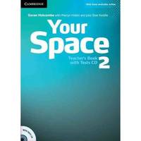 Your Space Level 2 Teacher's Book with Tests (+CD)