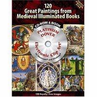 120 Great Paintings from Medieval Illuminated Books (+ CD-ROM)