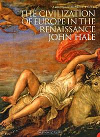 Civilization of Europe in the Renaissance
