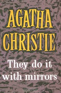 They Do It with Mirrors