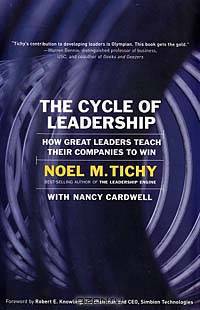 The Cycle of Leadership: How Great Leaders Teach Their Companies to Win
