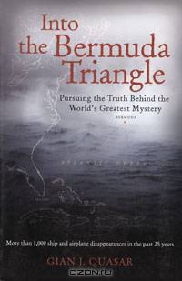 Into the Bermuda Triangle: Pursuing the Truth Behind the World