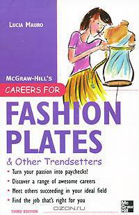 Careers for Fashion Plates & Other Trendsetters