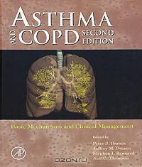 Asthma and Copd: Basic Mechanisms and Clinical Management