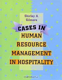 Cases in Human Resource Management in Hospitality