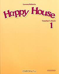 Happy House 1. Teacher