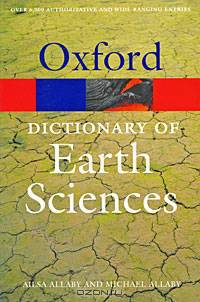 Oxford Dictionary of Earth Sciences