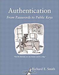 Authentication: From Passwords to Public Keys