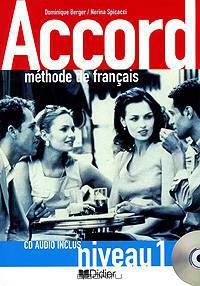Accord: Methode de francais: Niveau 1 (+ CD)