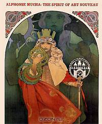 Alphonse Mucha: The Spirit of Art Nouveau