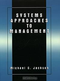 Systems Approaches to Management