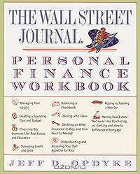 The Wall Street Journal: Personal Finance Workbook