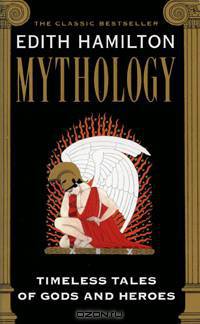 Mythology: Timeless Tales of Gods and Heroes