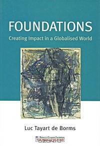 Foundations: Creating Impact in a Globalised World