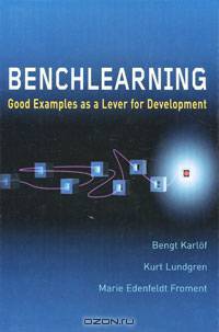 Benchlearning: Good Examples as a Lever for Development