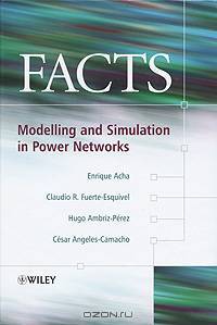FACTS: Modelling and Simulation in Power Networks