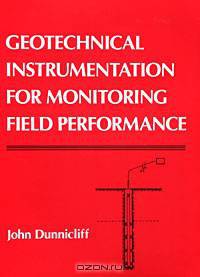 Geotechnical Instrumentation for Monitoring Field Performance