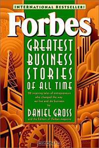 Forbes Greatest Business Stories of All Time