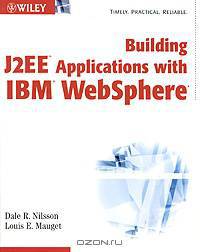 Building J2EE Applications with IBM WebSphere