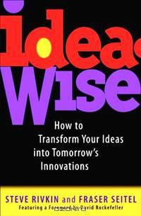 IdeaWise: How to Transform Your Ideas into Tomorrow