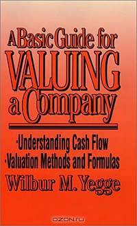 A Basic Guide for Valuing a Company