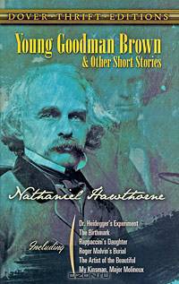 Young Goodman Brown & Other Short Stories