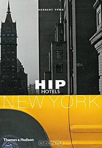 Hip Hotels: New York
