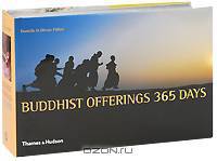Buddhist Offerings 365 Days