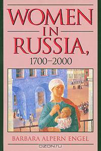 Women in Russia, 1700-2000