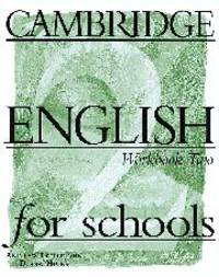 Cambridge English for Schools, Level 2, Workbook