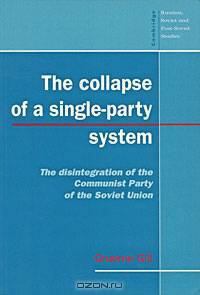 The Collapse of a Single-Party System