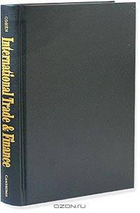International Trade and Finance: New Frontiers for Research: Essays in Honor of Peter B. Kenen