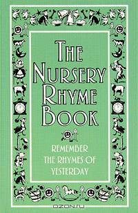 The Nursery Rhyme Book