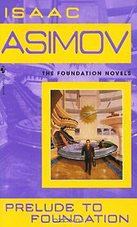 Prelude to Foundation