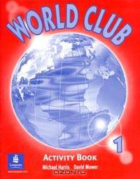 World Club. Level 1. Activity Book