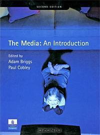 The Media: An Introduction