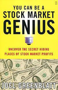 You Can Be a Stock Market Genius: Uncover the Secret Hiding Places of Stock Market Profits
