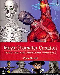 Maya Character Creation: Modeling and Animation Controls