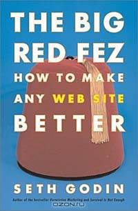 The Big Red Fez: How to Make Any Web Site Better